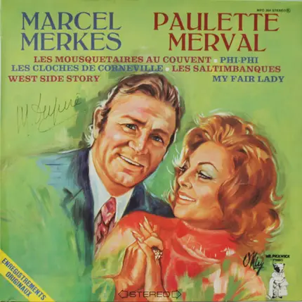 Marcel Merkes - Paulette Merval - Operettes D'hier Et D'aujourd'hui