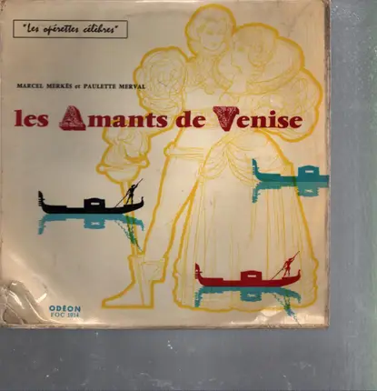 Marcel Merkes et Paulette Merval - Les Amants de Venise
