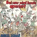7inch Vinyl Single - Marcel Schaar - Bei Uns Wird Heute Operiert