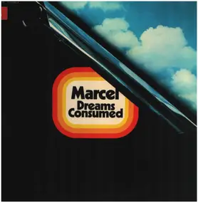 Marcel - Dreams Consumed