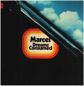 Marcel - Dreams Consumed