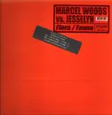 12inch Vinyl Single - Marcel Woods vs. Jesselyn - Flora / Fauna