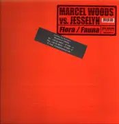 12inch Vinyl Single - Marcel Woods vs. Jesselyn - Flora / Fauna