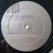 Marcel Woods - Time's Running Out