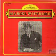 Marcel Wittrisch - Das Goldene Buch Der Großen Stimmen - Band 4 -  Marcel Wittrisch