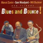 Marcel Zanini / Milt Buckner , Sam Woodyard - Blues And Bounce!