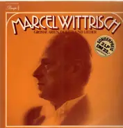 Marcel Wittrisch - Grosse Arien, Duette Und Lieder