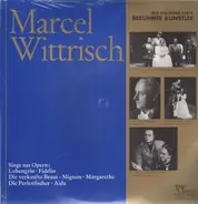 Marcel Wittrisch - singt Arien