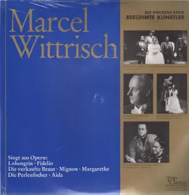 Marcel Wittrisch - singt Arien