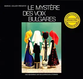 Marcel Cellier - Présente Le Mystère Des Voix Bulgares