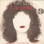 Marcella Bella - L'Avvenire