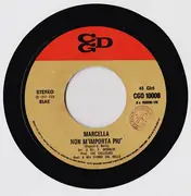 7inch Vinyl Single - Marcella Bella - Non M'Importa Più / Femmina