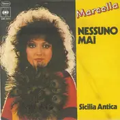 MARCELLA - Nessuno Mai