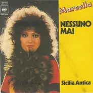 Marcella - Nessuno Mai