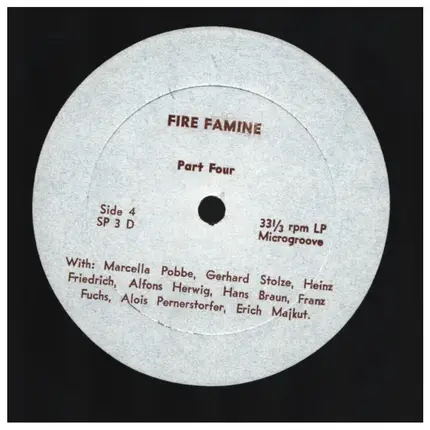 Marcella Pobbe / Gerhard Stolze / Heinz Friedrich a.o. - Fire Famine