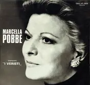 Marcella Pobbe - I Veristi