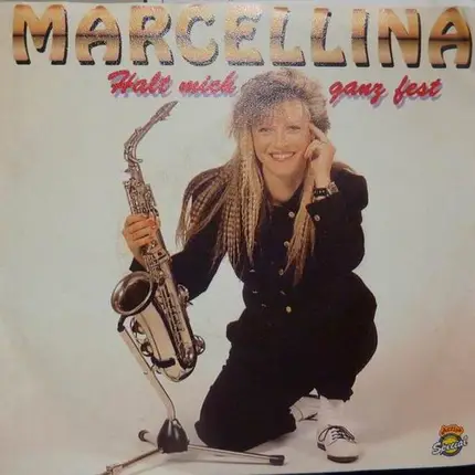 Marcellina - Halt Mich Ganz Fest