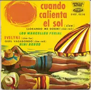 7inch Vinyl Single - Marcello's Ferial / Nini Rosso - Cuando Calienta El Sol - EP