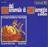 Marcello's Ferial - Bambine Belle