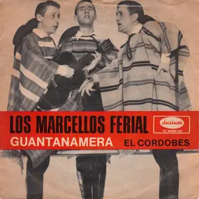 Los Marcellos Ferial - Guantanamera