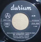7inch Vinyl Single - Marcello's Ferial - Sei Diventata Nera - No cover