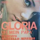 7inch Vinyl Single - Marcello Minerbi E La Sua Orchestra - Gloria