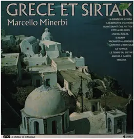 Marcello Minerbi - Grece Et Sirtaki