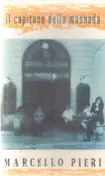 Marcello Pieri - Il Capitano Della Masnada