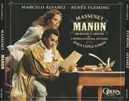 Marcelo Álvarez , Renée Fleming , Jules Massenet , Orchestre National De L'Opéra De Paris & Choeur - Manon