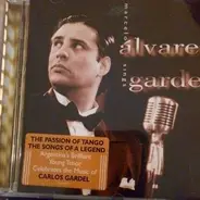 Marcelo Álvarez - Marcelo Alvarez Sings Gardel