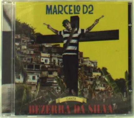 Marcelo D2 - Canta Bezerra Da Silva