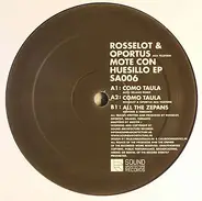 Rosselot & Oportus - Mote Con Huesillo EP