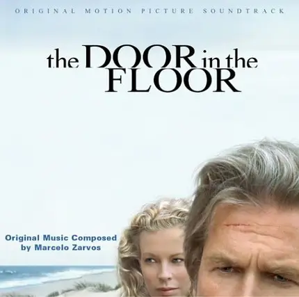 Marcelo Zarvos - The Door In The Floor (Original Motion Picture Soundtrack)