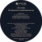 marc evans - The Supernatural Comm./ J. Morales Rmxs