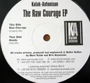 EP - Marc Kulak - Bris Antonison - The Raw Courage EP