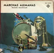 Marchas Alemanas - Deutsche Marschmusik