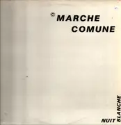 LP - Marche Comune - Nuit Blanche