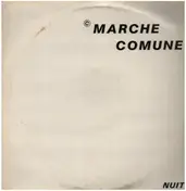Marche Comune - Nuit Blanche