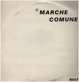 Marche Comune - Nuit Blanche