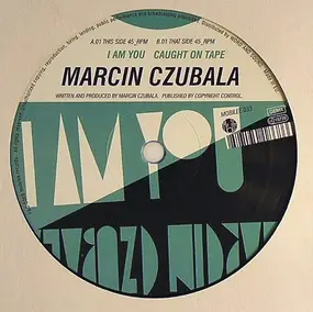 Marcin Czubala - I Am You