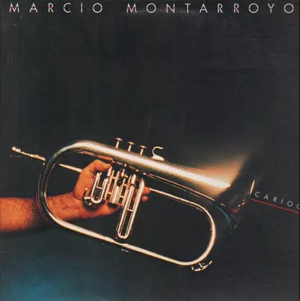 Marcio Montarroyos - Carioca