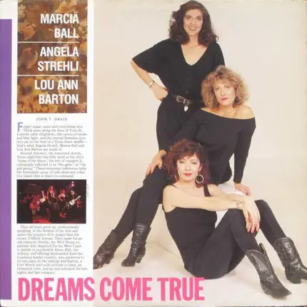 Marcia Ball / Angela Strehli / Lou Ann Barton - Dreams Come True