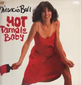 Marcia Ball - Hot Tamale Baby