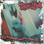 Marcia Ball - Let Me Play with Your Poodle