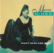 Marcia Hines - Right Here and Now