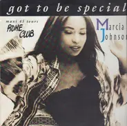 Marcia Johnson - Got To Be Special