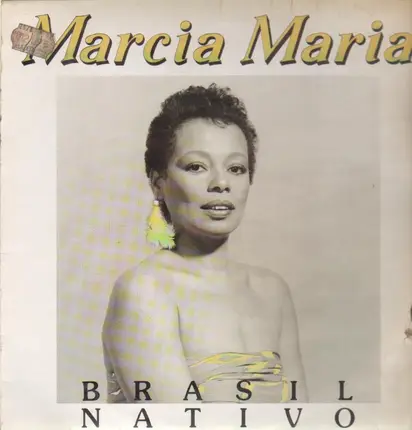 Marcia Maria - Brasil Nativo