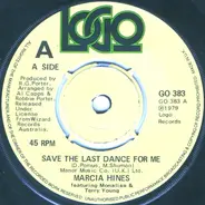 Marcia Hines Featuring Mona Lisa Young & Terry Young - Save The Last Dance For Me