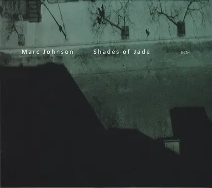 Marc Johnson - Shades of Jade