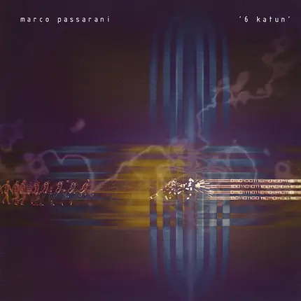 Marco Passarani - 6 Katun